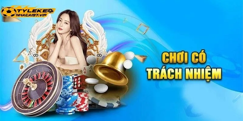 Mục Tiêu Của Cá Cược Có Trách Nhiệm Tỷ Lệ Kèo Nhà Cái